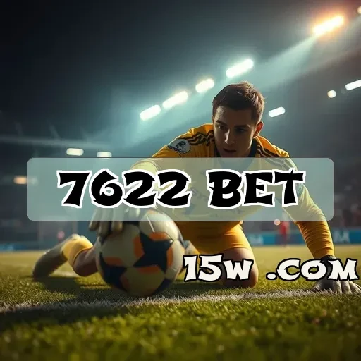 7622 bet: As Novidades Imperdíveis para os Apreciadores de Jogos Online